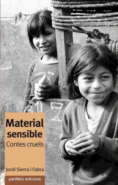 Material sensible. Contes cruels (CAT)
