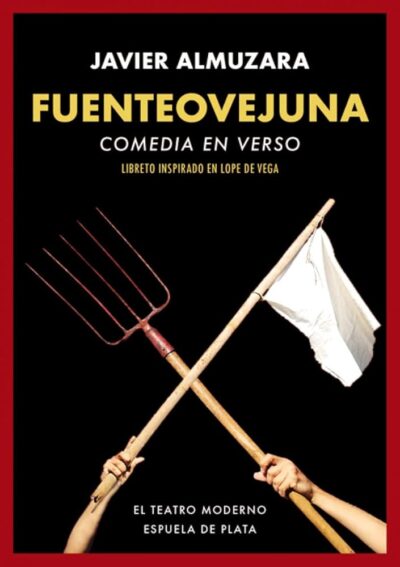 Fuenteovejuna: Comedia en verso