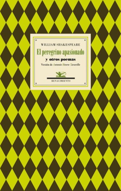El peregrino apasionado y otros poemas