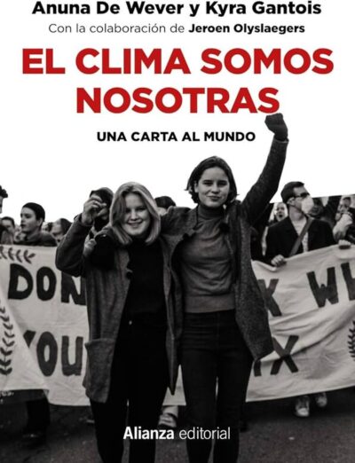 EL CLIMA SOMOS NOSTORAS