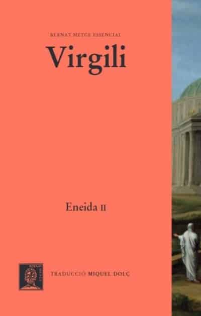Eneida II. Llibres VII-XII (CAT)