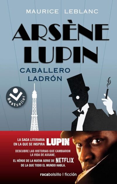 Arsène Lupin. Caballero Ladrón - Roca Bolsillo
