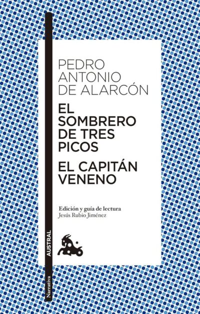 El sombrero de tres picos / El capitán veneno
