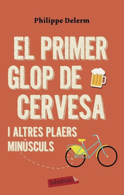 El primer glop de cervesa (CAT)
