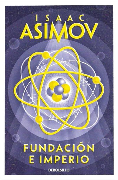 Fundación e Imperio (Ciclo de la Fundación 4)