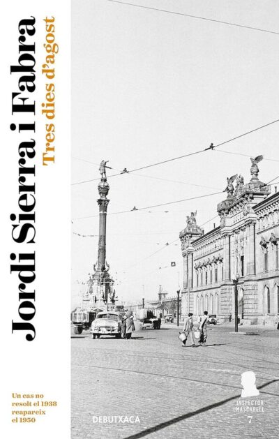 Tres dies d'agost (Inspector Mascarell 7) (CAT)