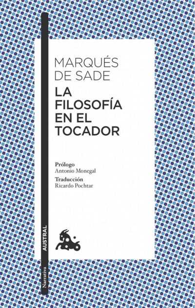 La filosofía en el tocador (Austral)