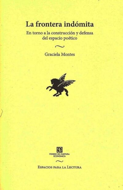 LA FRONTERA INDÓMITA