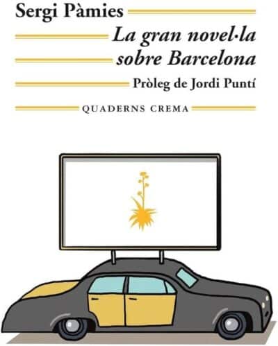 La gran novel·la sobre Barcelona (CAT)