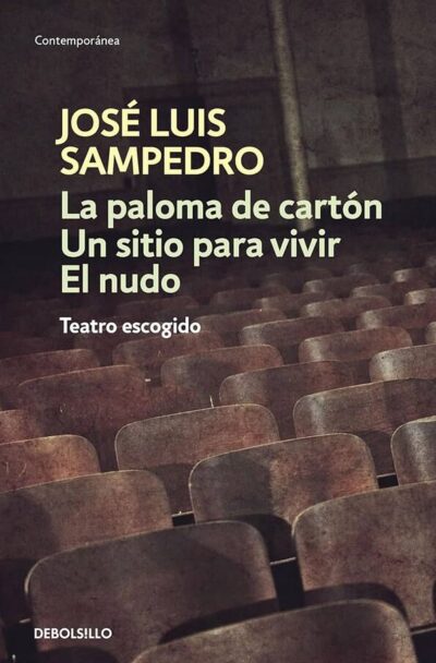 La paloma de cartón / Un sitio para vivir / El nudo