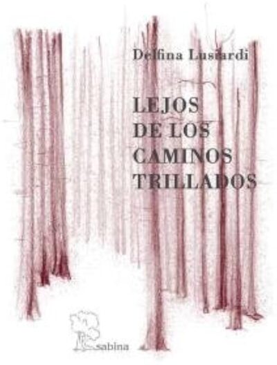 Lejos de los caminos trillados