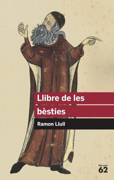 Llibre de les bèsties (CAT) (Educació 62)