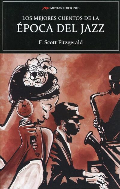 Los mejores cuentos de la época del jazz