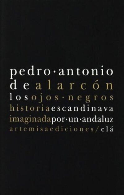 Los ojos negros historia escandinava de un andaluz