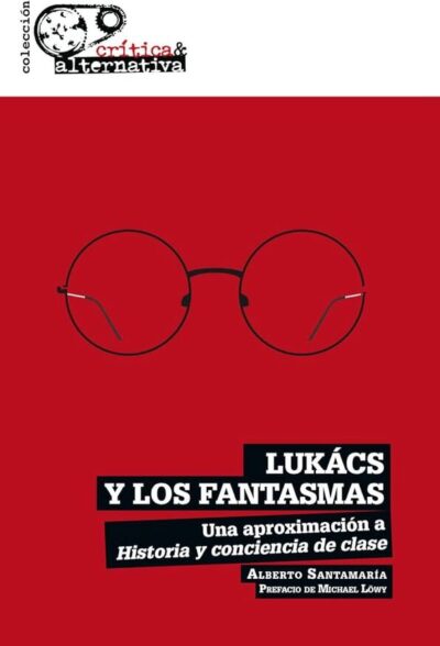 LUKÁCS Y LOS FANTASMAS