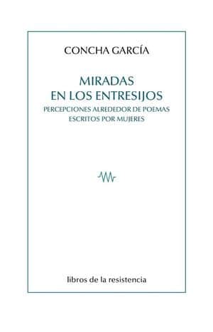 MIRADAS EN LOS ENTRESIJOS