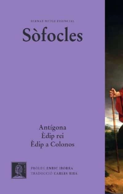 Antígona. Èdip rei. Èdip a colonos (CAT)